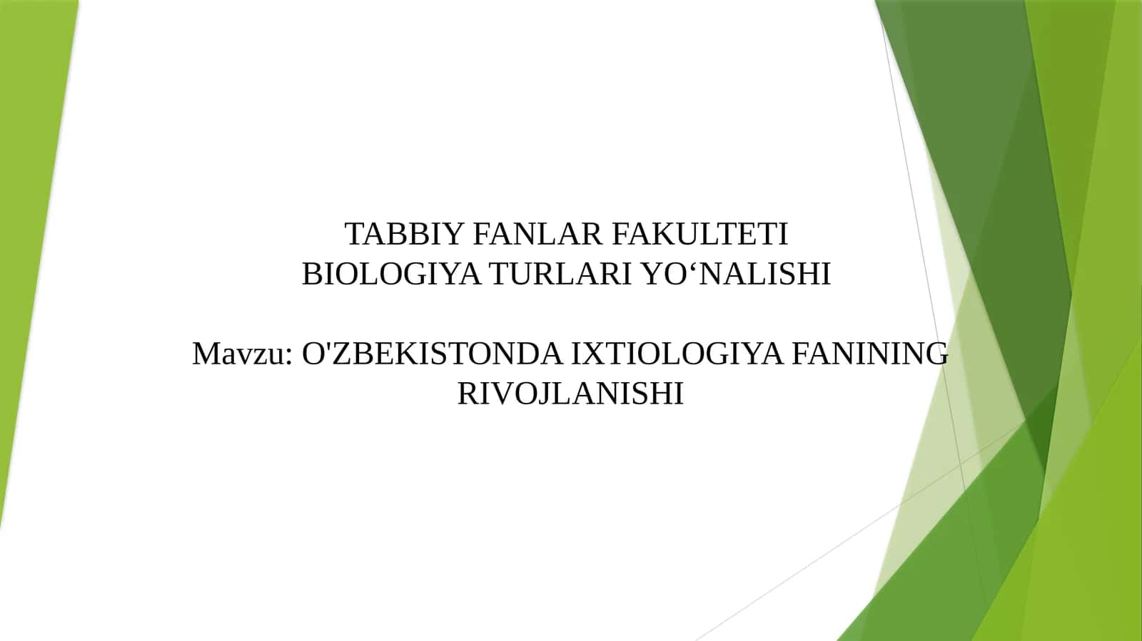 O'zbekistonda ixtiologiya fanining rivojlanishi 1