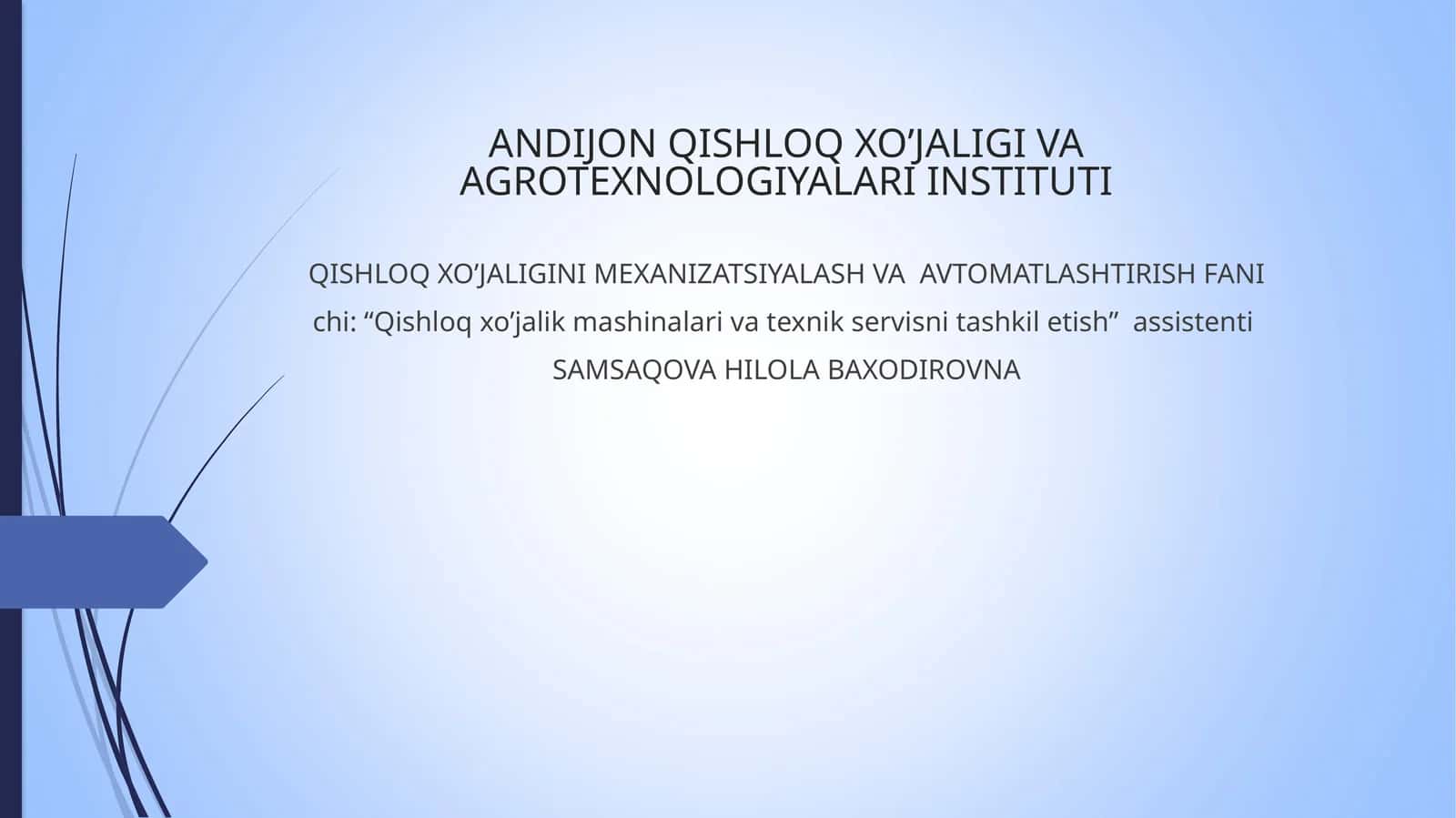 TRAKTOR VA AVTOMOBILLARNING TASNIFIVA ASOSIY QISMLARI.ICHKI YONUVDVIGATELLARI 1