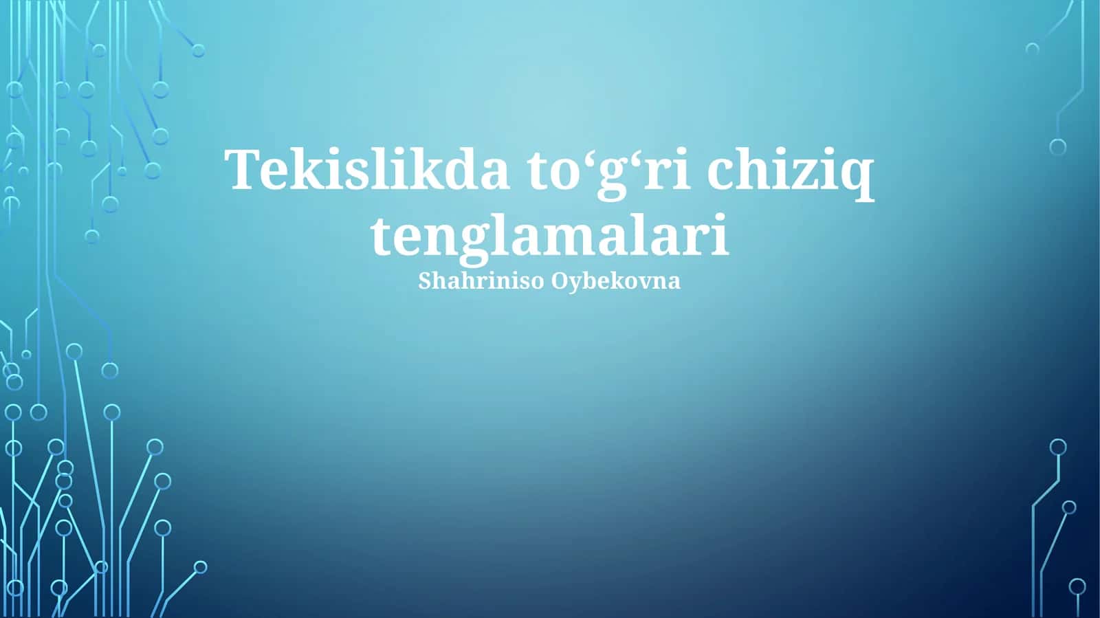 Tekislikda toʻgʻri chiziq tenglamalari 1