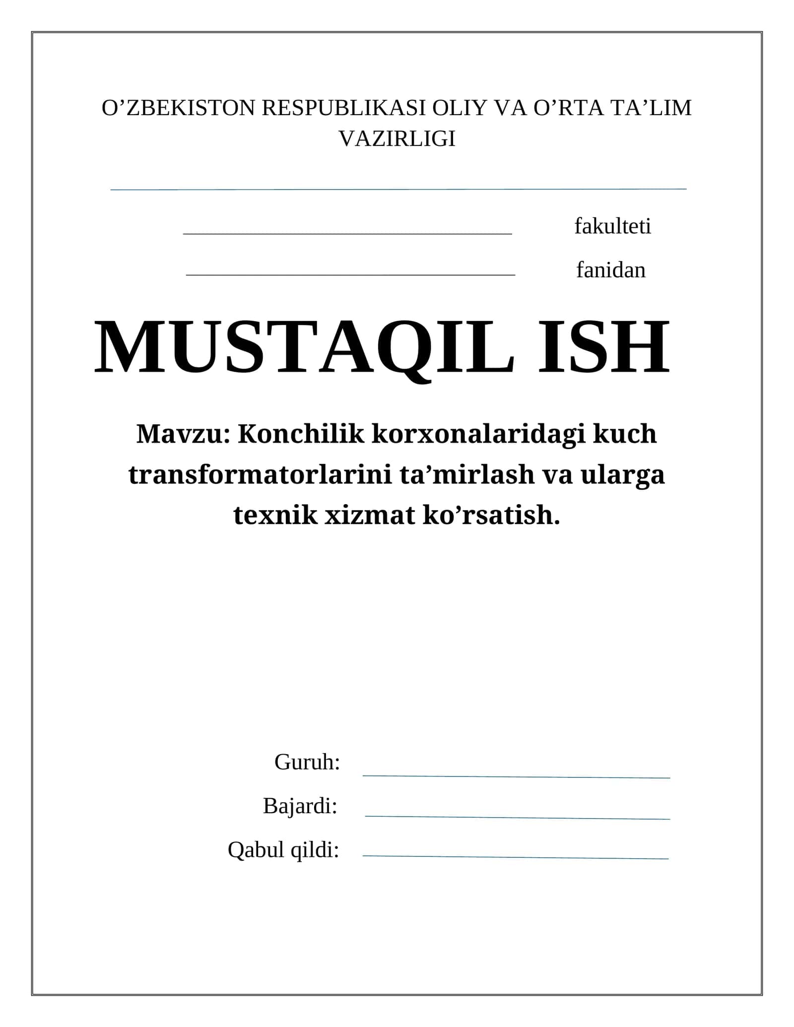 Kuch transfоrmatоrlarini ta’mirlash va ularga tехnik хizmat ko’rsatish 1