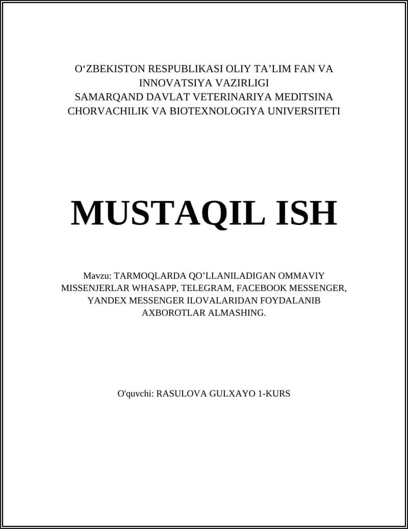 O'ZBEKISTON RESPUBLIKASI OLIY TA’LIM FAN VA INNOVATSIYA VAZIRLIGI SAMARQAND DAVLAT VETERINARIYA MEDITSINA CHORVACHILIK VA BIOTEXNOLOGIYA UNIVERSITETI MUSTAQIL ISH 1