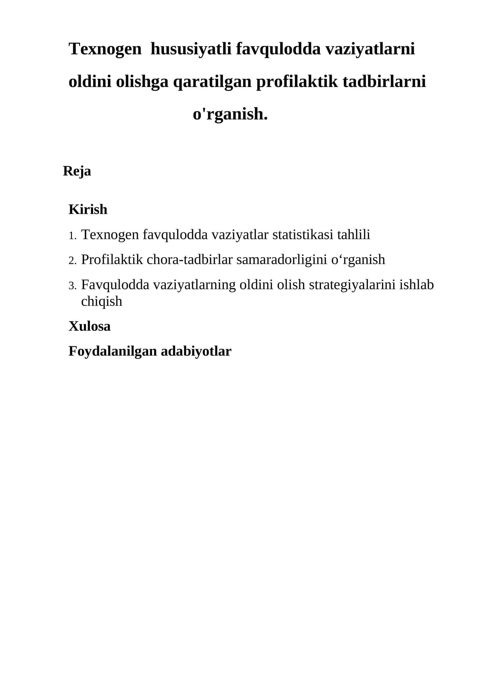 Texnologik favqulodda vaziyatlarni oldini olishga qaratilgan profilaktik tadbirlarni o'rganish 1