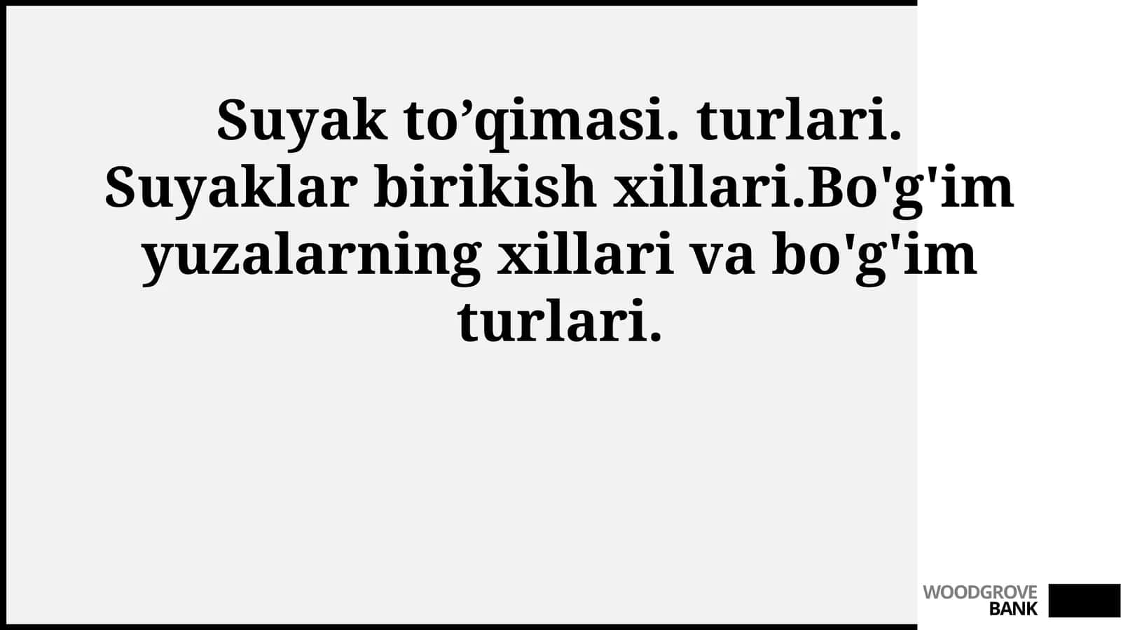 Suyak to’qimasi. turlari. Suyaklar birikish xillari.Bo'g'im yuzalarning xillari va bo'g'im turlari 1