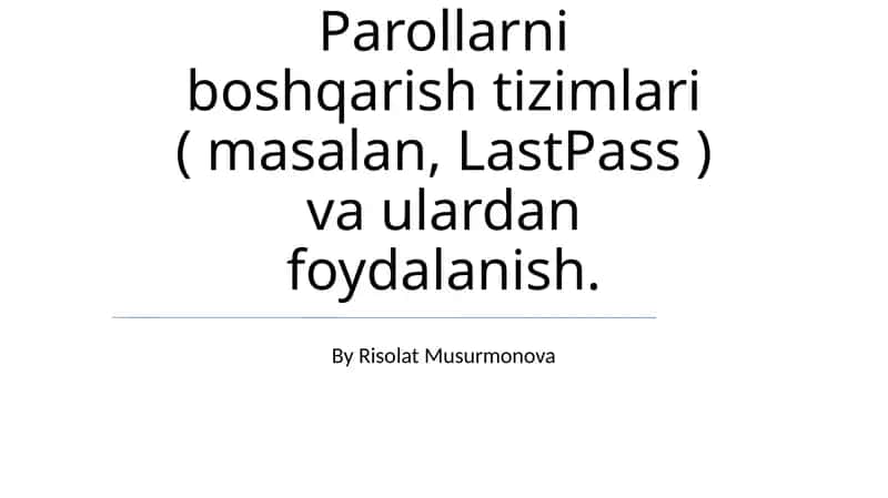 Parollarni boshqarish tizimlari 1