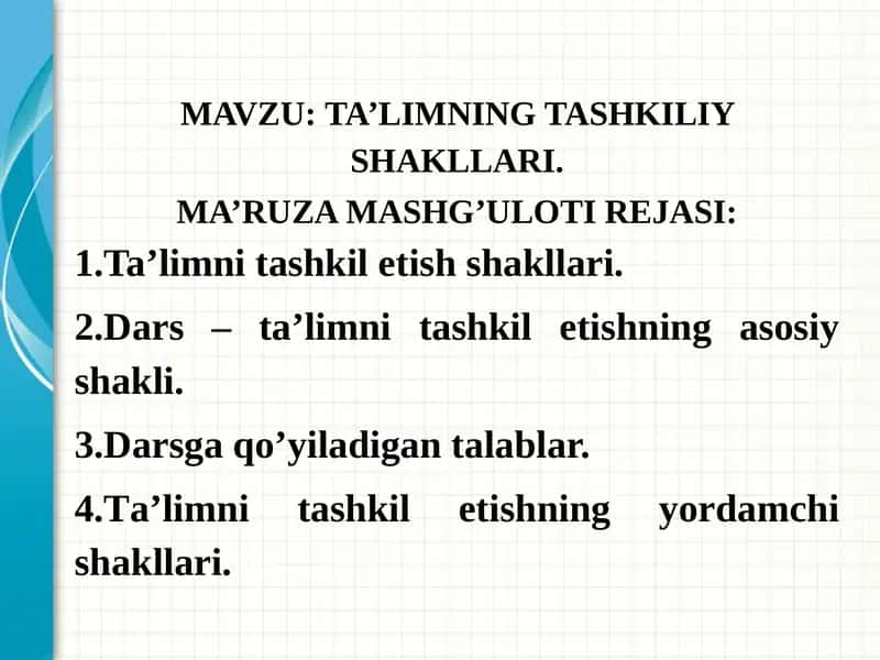 TA’LIMNING TASHKILIY SHAKLLARI 1