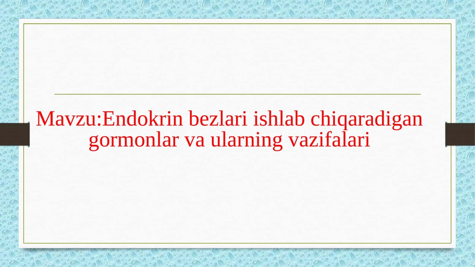 Endokrin bezlari ishlab chiqaradigan gormonlar va ularning vazifalari 1