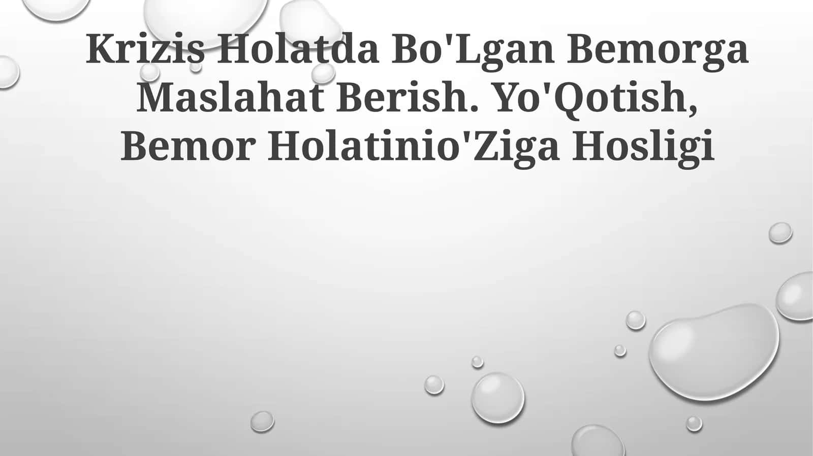 Bemorlikda Yo'qotish va Inqiroz 1
