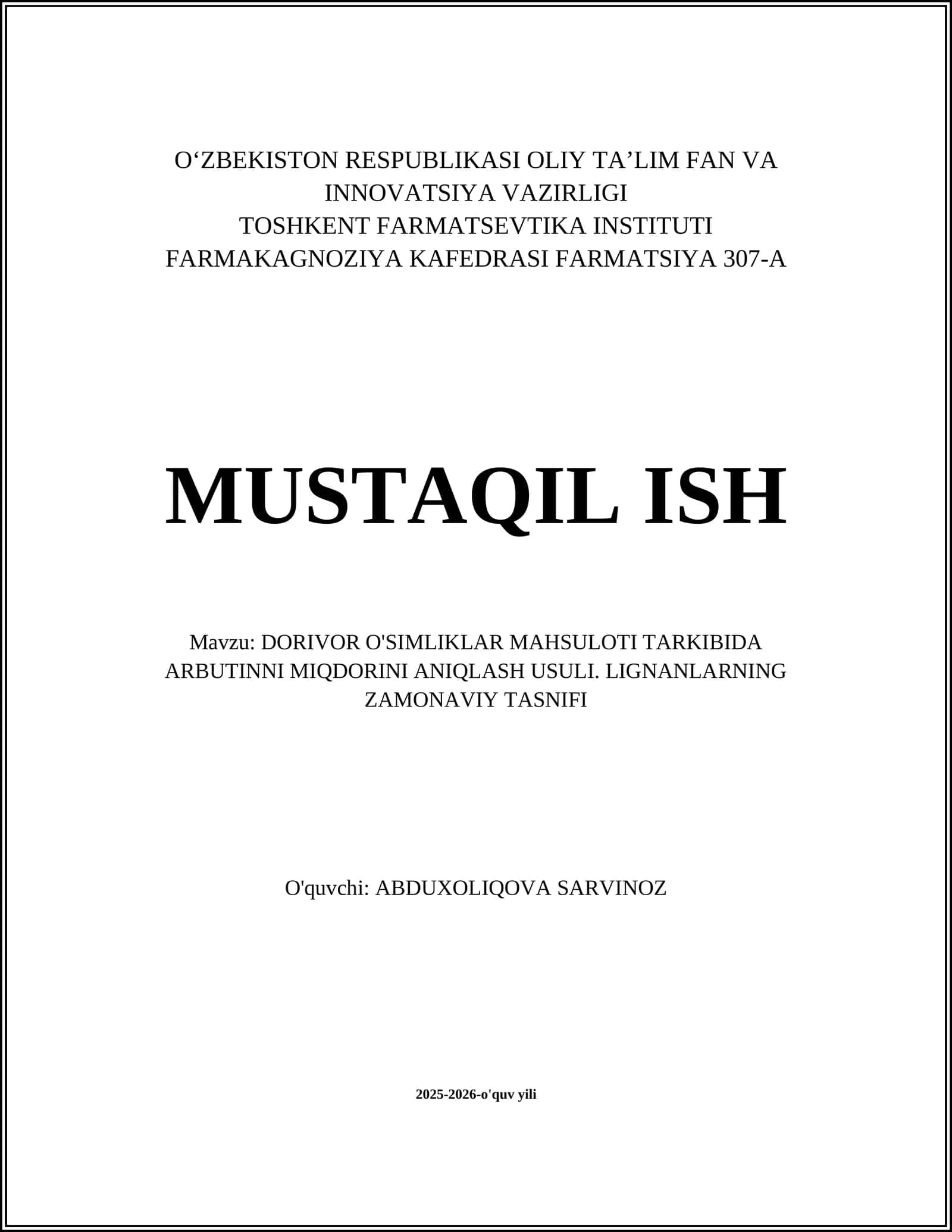 DORIVOR O'SIMLIKLAR MAHSULOTI TARKIBIDA ARBUTINNI MIQDORINI ANIQLASH USULI. LIGNANLARNING ZAMONAVIY TASNIFI 1