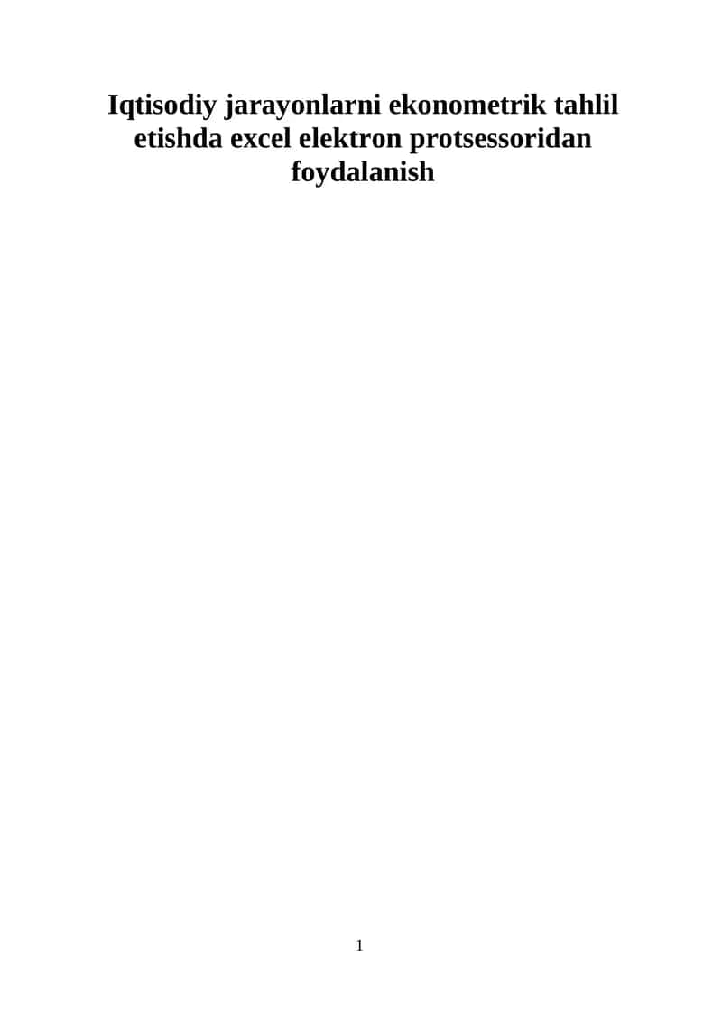Iqtisodiy jarayonlarni ekonometrik tahlil etishda excel elektron protsessoridan foydalanish 1