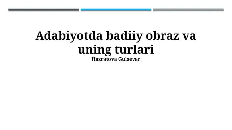 Adabiyotda badiiy obraz va uning turlari 1