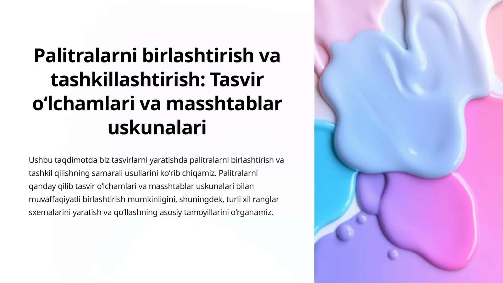 Palitralarning asosiy tushunchalari va tavsiflar 1