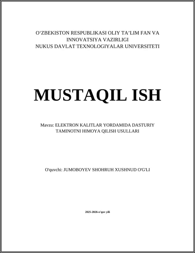 ELEKTRON KALITLAR YORDAMIDA DASTURIY TAMINOTNI HIMOYA QILISH USULLARI 1