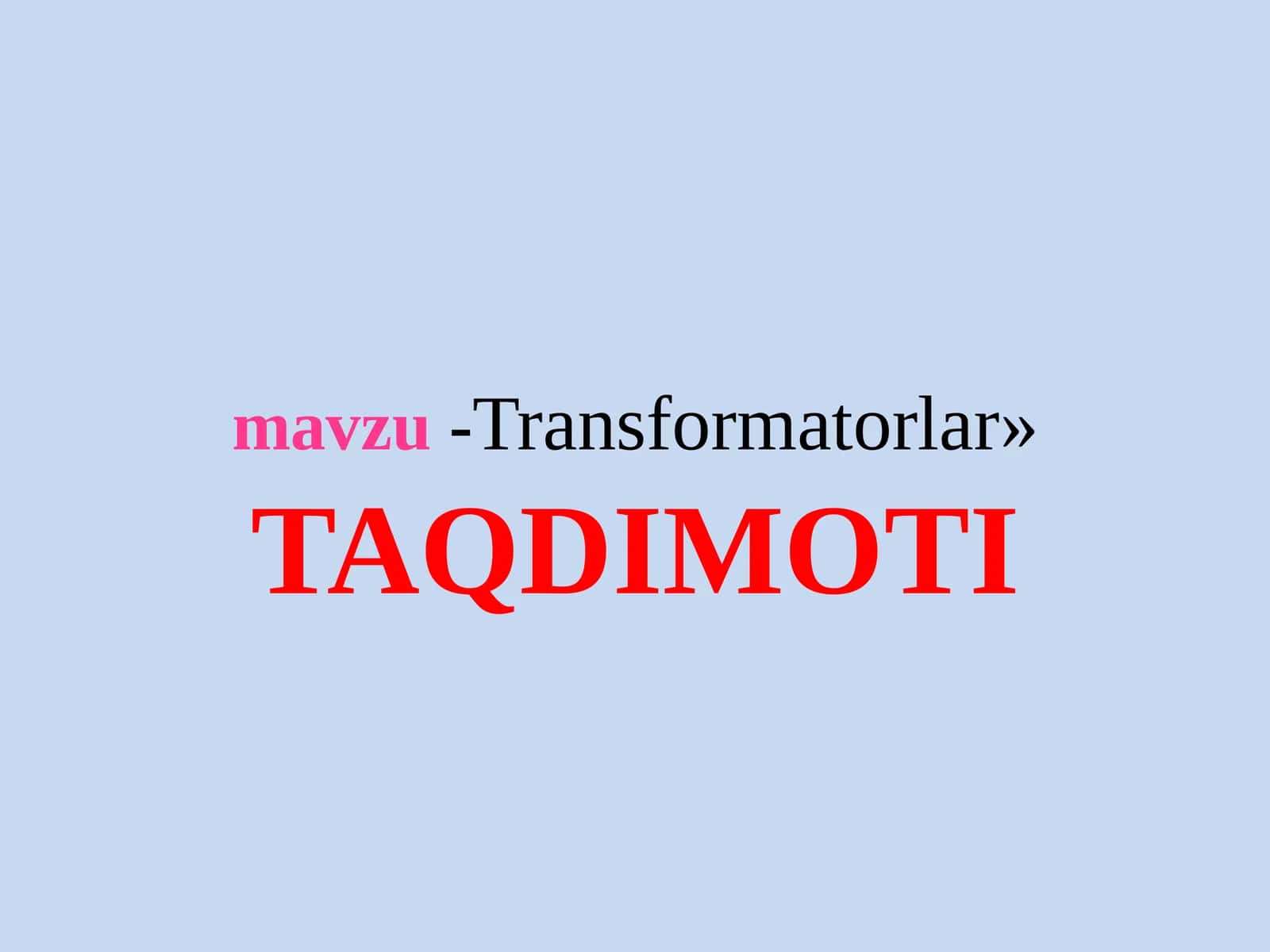 Transformatorlar 1