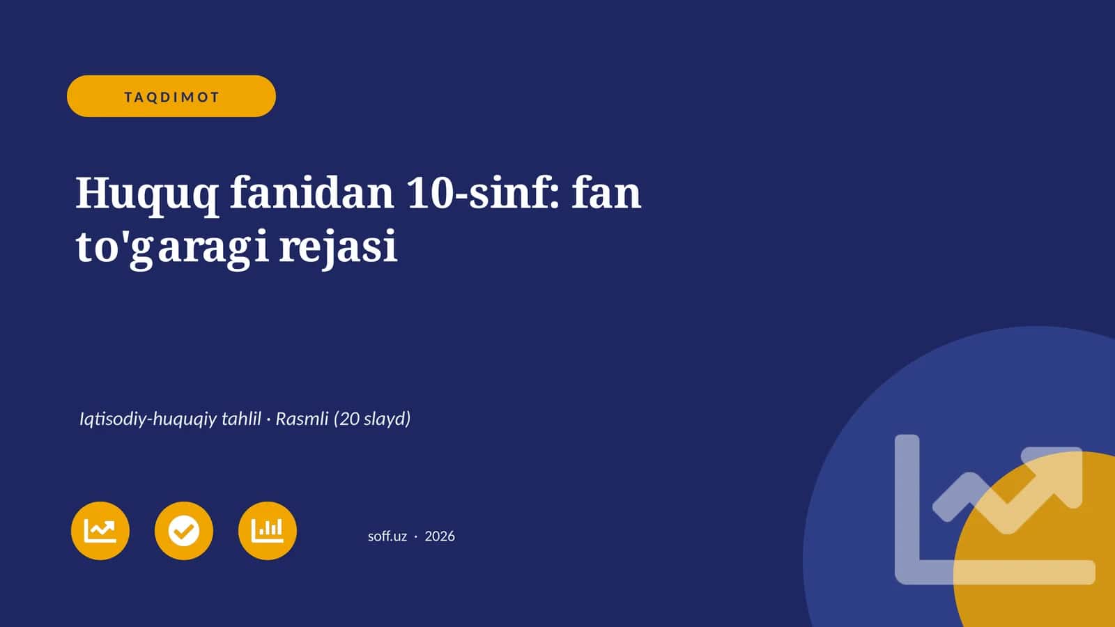 Huquq fanidan 10-sinf: fan to'garagi rejasi 1