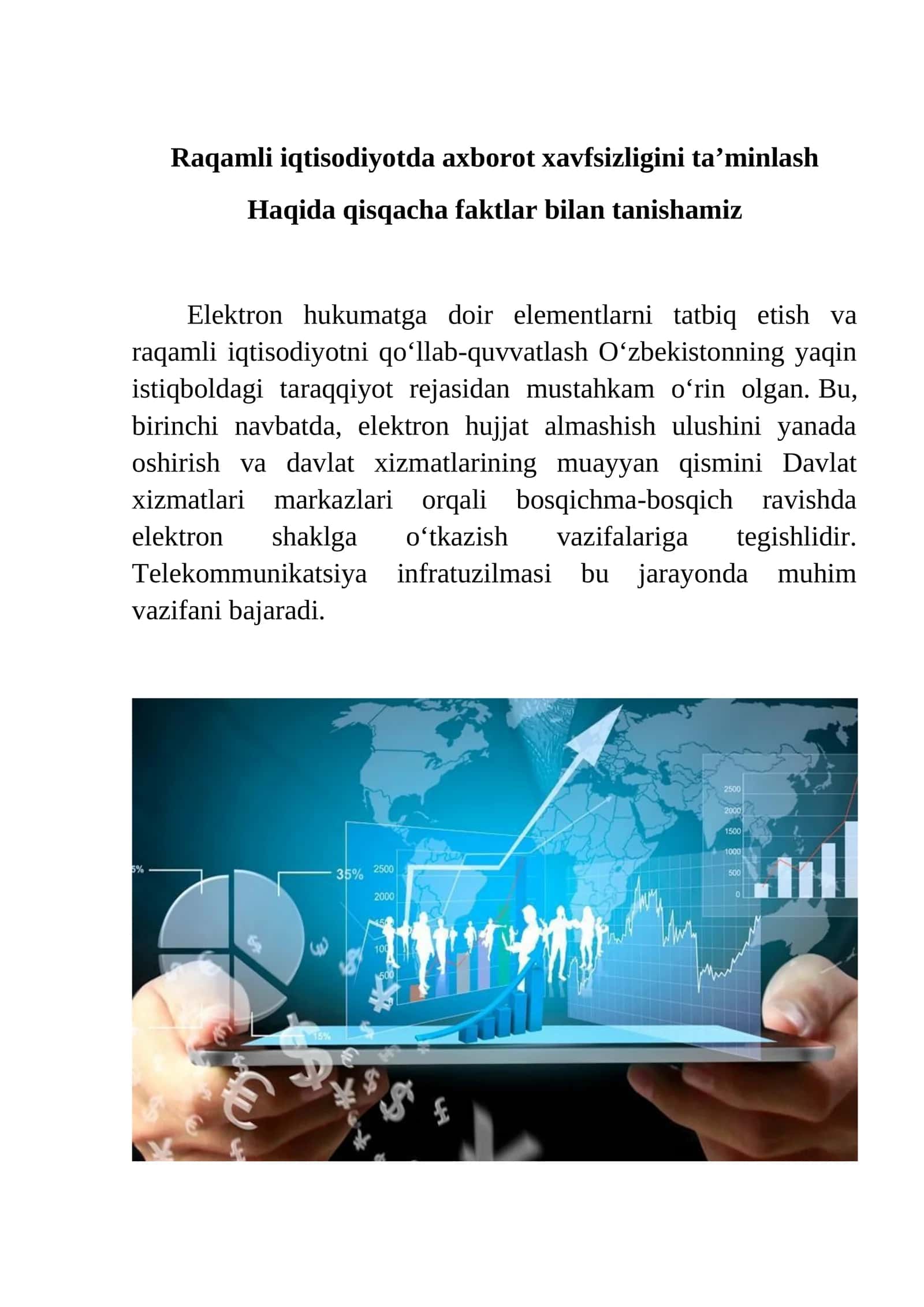 Raqamli iqtisodiyotda axborot xavfsizligini ta’minlash Haqida qisqacha faktlar bilan tanishamiz 1
