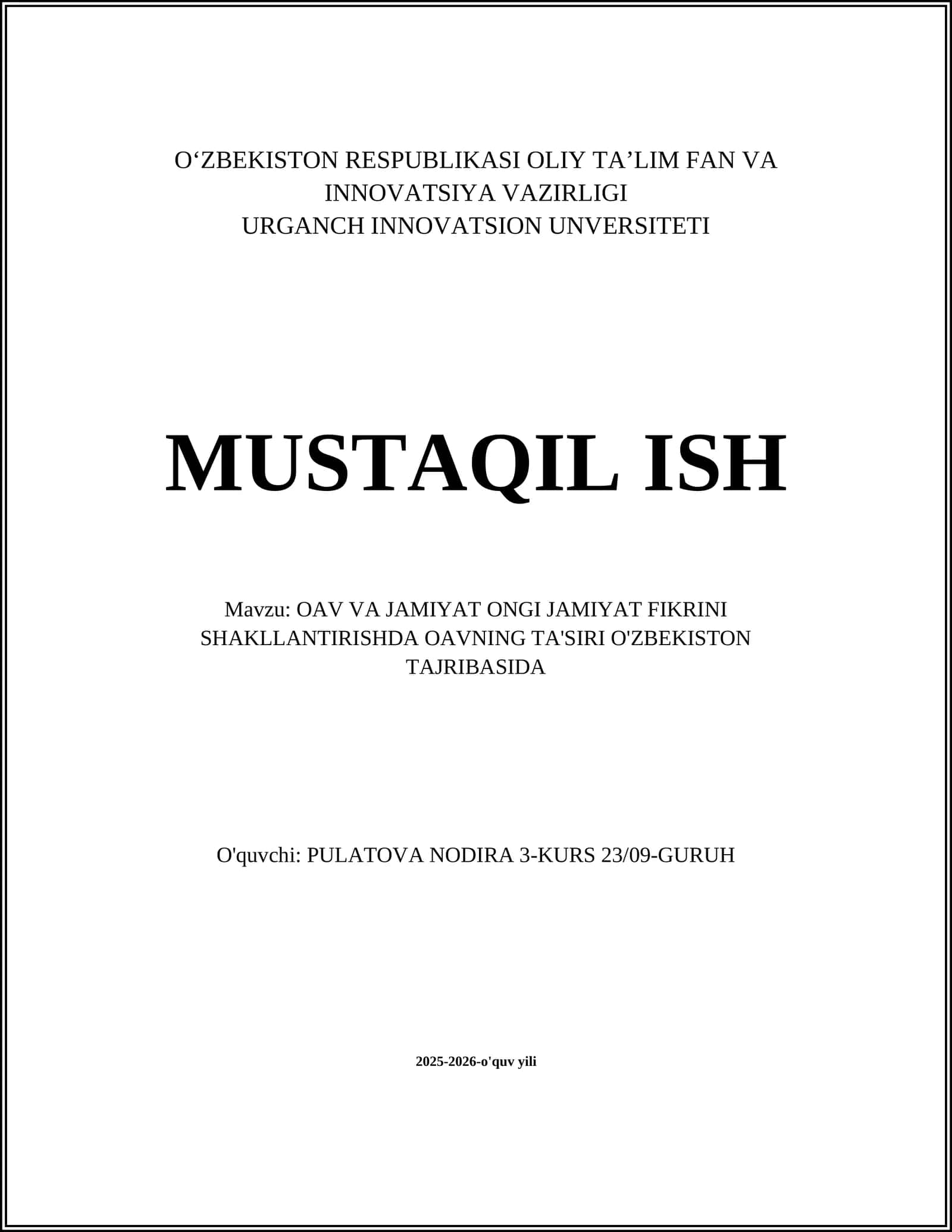 OAV VA JAMIYAT ONGI JAMIYAT FIKRINI SHAKLLANTIRISHDA OAVNING TA'SIRI O'ZBEKISTON TAJRIBASIDA 1