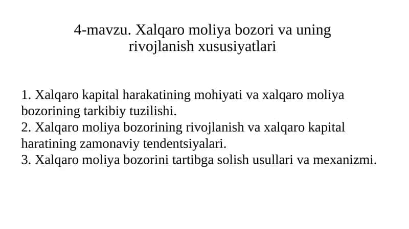 Xalqaro moliya bozori va uning rivojlanish xususiyatlari 1