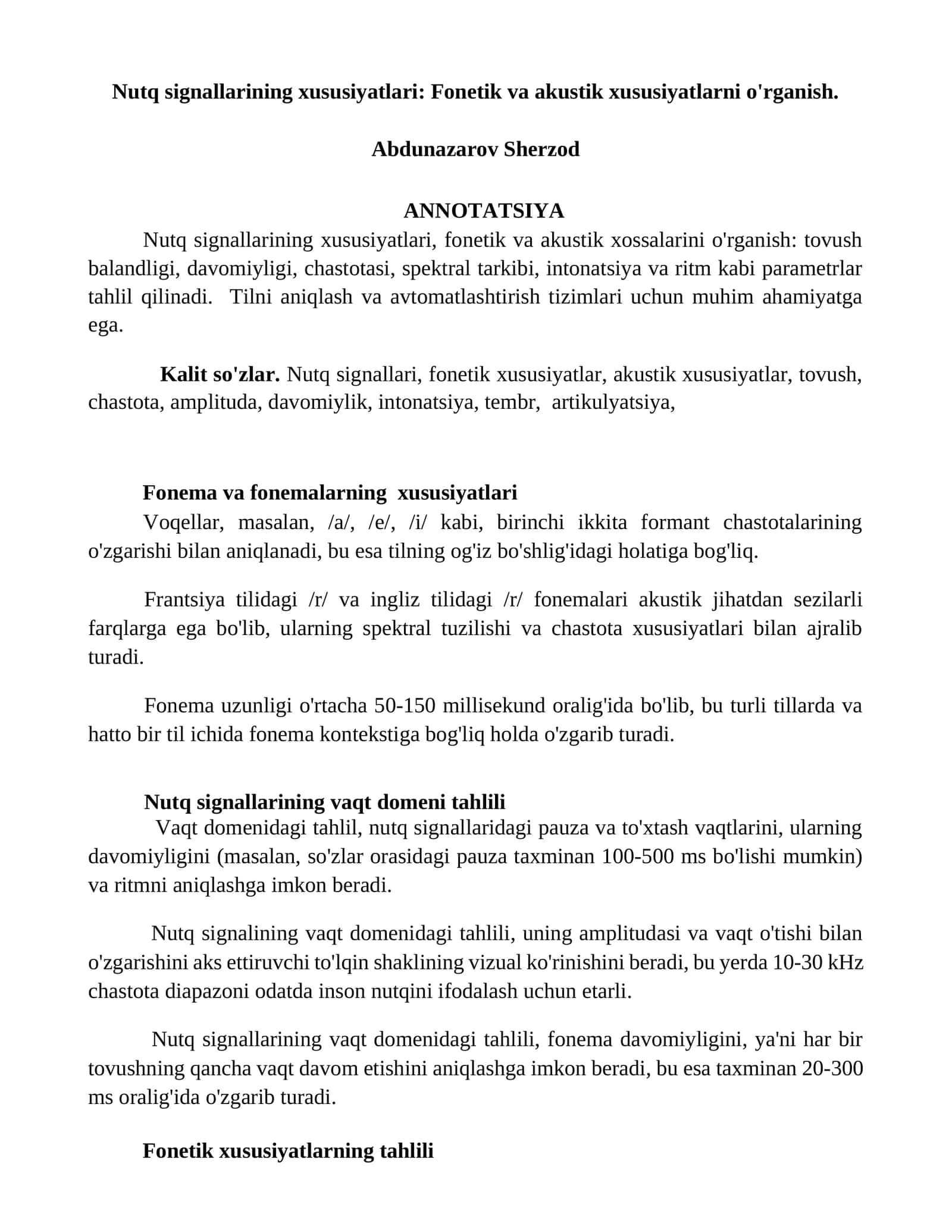 Nutq signallarining xususiyatlari: Fonetik va akustik xususiyatlarni o'rganish 1