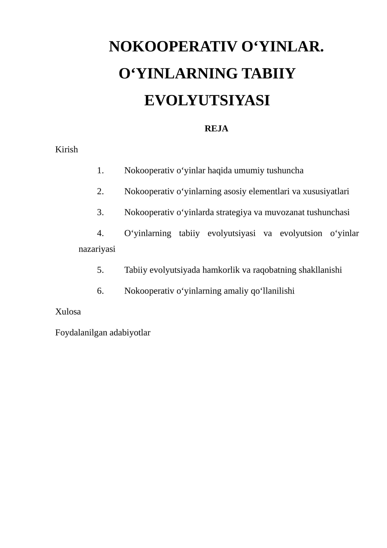 Nokooperativ o‘yinlar. O‘yinlarning tabiiy evolyutsiyasi 1