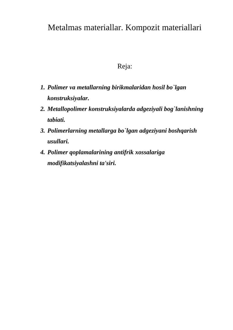 Polimer va metallarning birikmalaridan hosil bo`lgan konstruksiyalar 1
