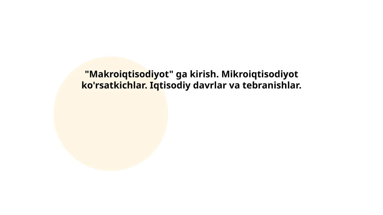 Makroiqtisodiyotning asosiy tushunchalari 1