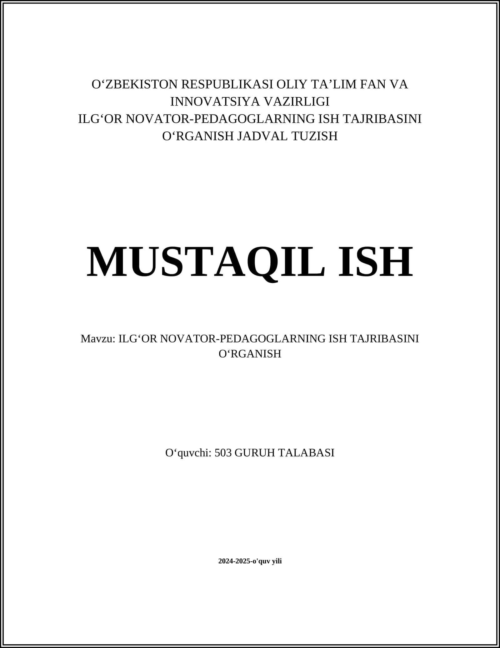 ILGʻOR NOVATOR-PEDAGOGLARNING ISH TAJRIBASINI OʻRGANISH 1
