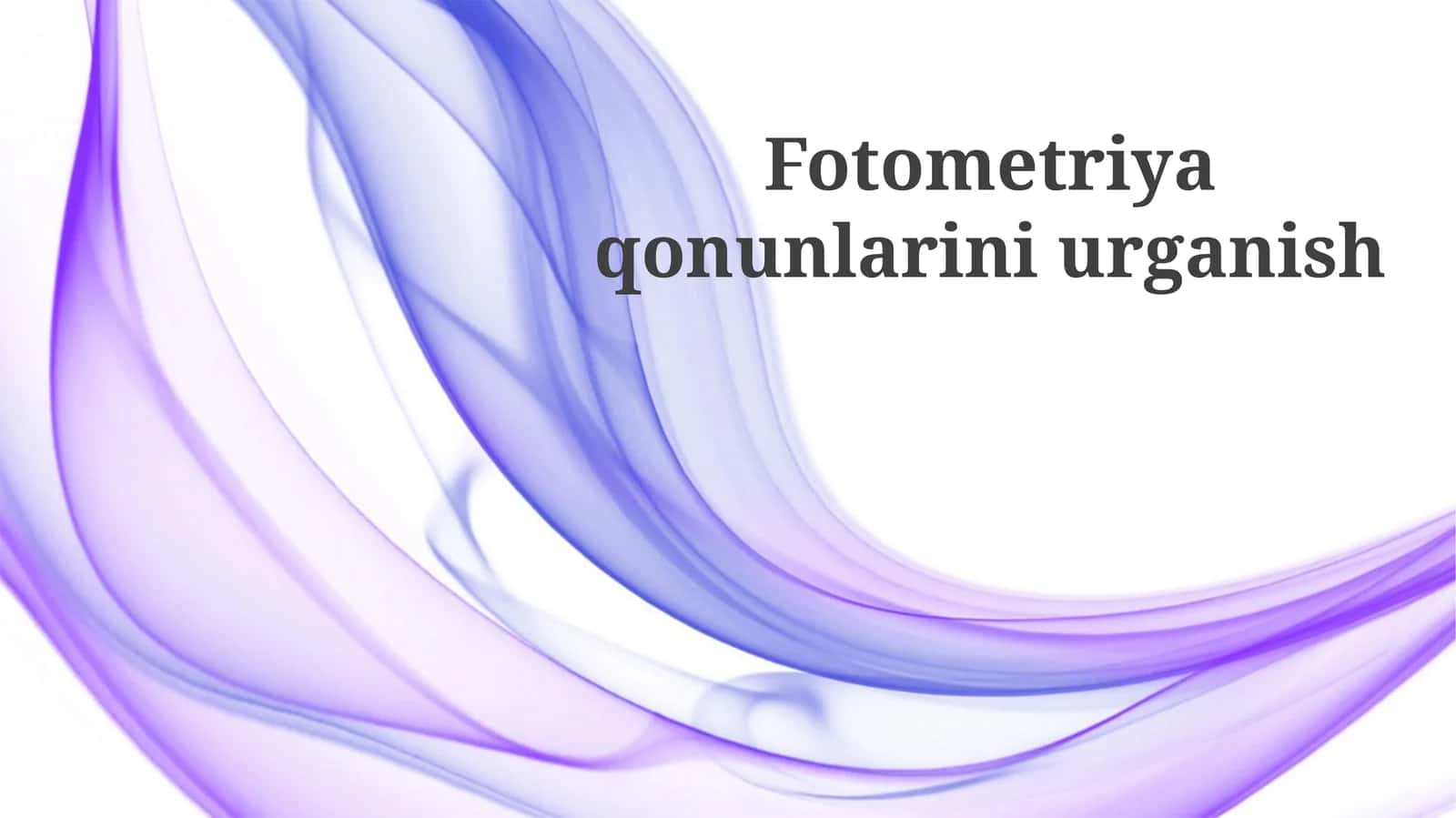 Fotometriya qonunlarini urg'anish 1