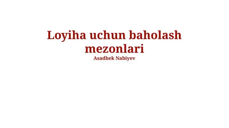 Loyiha uchun baholash mezonlari 1