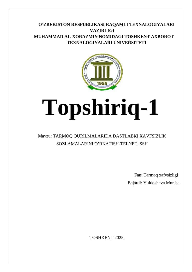 TARMOQ QURILMALARIDA DASTLABKI XAVFSIZLIK SOZLAMALARINI O’RNATISH-TELNET, SSH 1