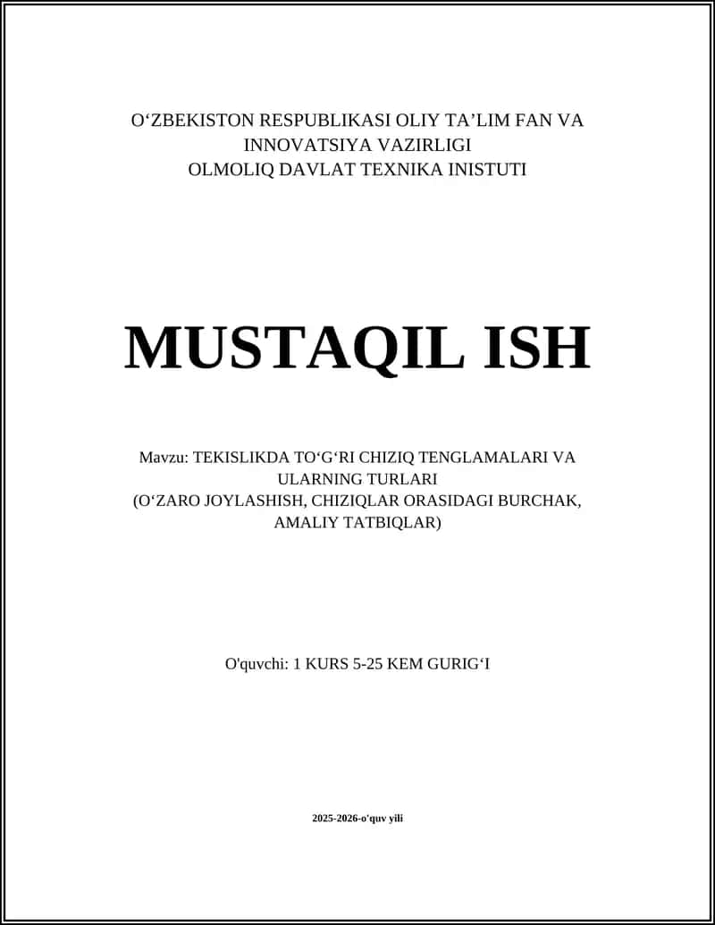 TEKISLIKDA TO‘G‘RI CHIZIQ TENGLAMALARI VA ULARNING TURLARI 1