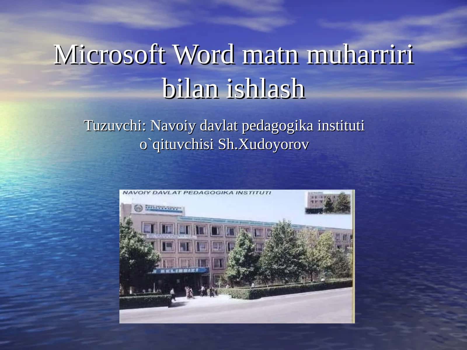 Microsoft Word matnmuharriri bilan ishlash 1