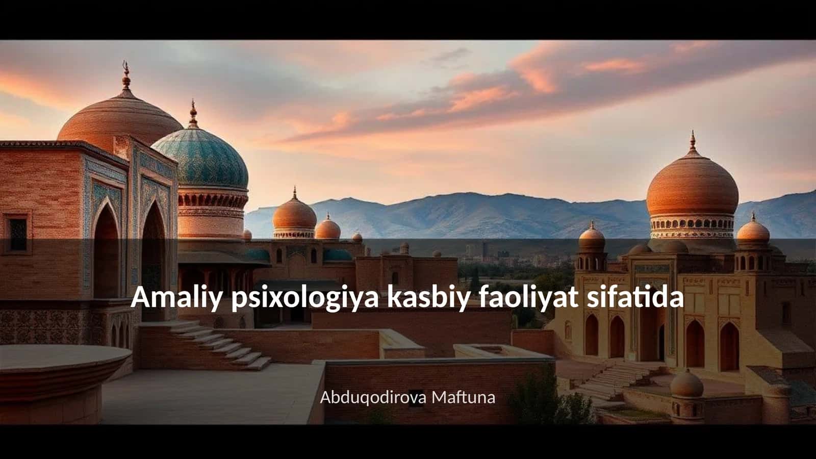 Amaliy psixologiya kasbiy faoliyat sifatida 1