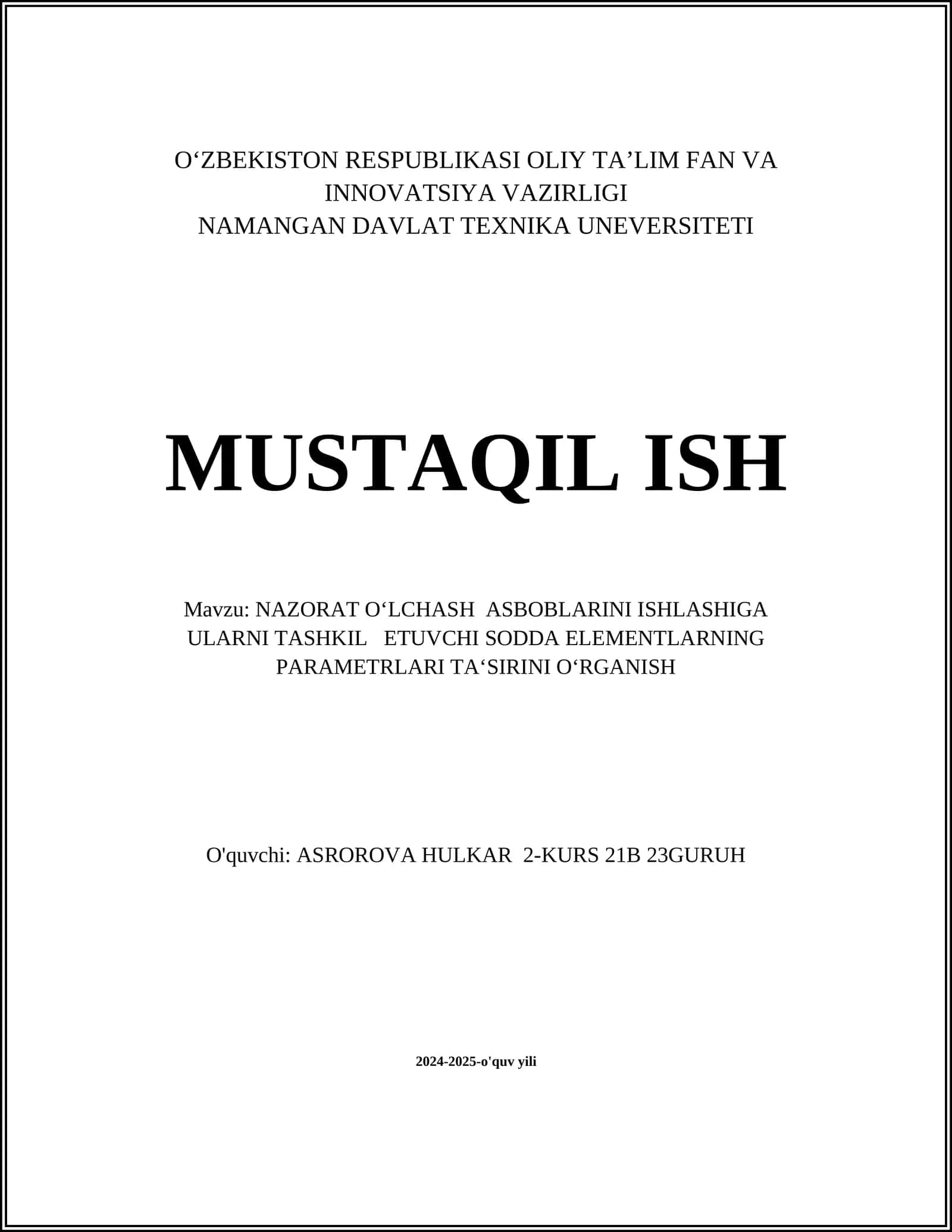 NAZORAT O‘LCHASH ASBOBLARINI ISHLASHIGA ULARNI TASHKIL ETUVCHI SODDA ELEMENTLARNING PARAMETRLARI TA‘SIRINI O‘RGANISH 1