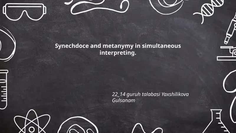 Synechdoce and Metanymy in Simultaneous Interpreting 1