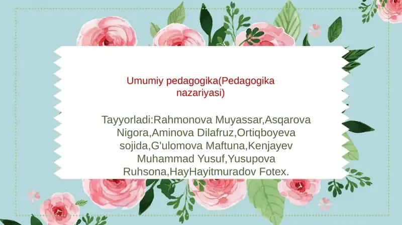 Umumiy pedagogika(Pedagogika nazariyasi) 1