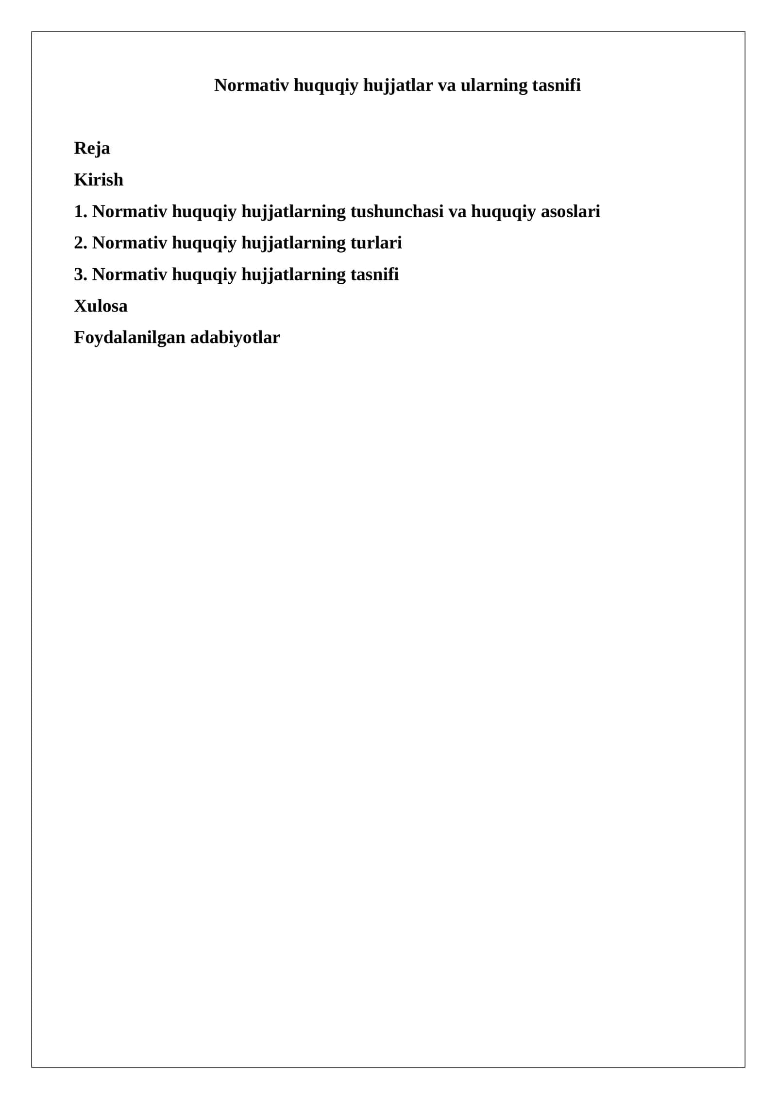 Normativ huquqiy hujjatlar va ularning tasnifi 1