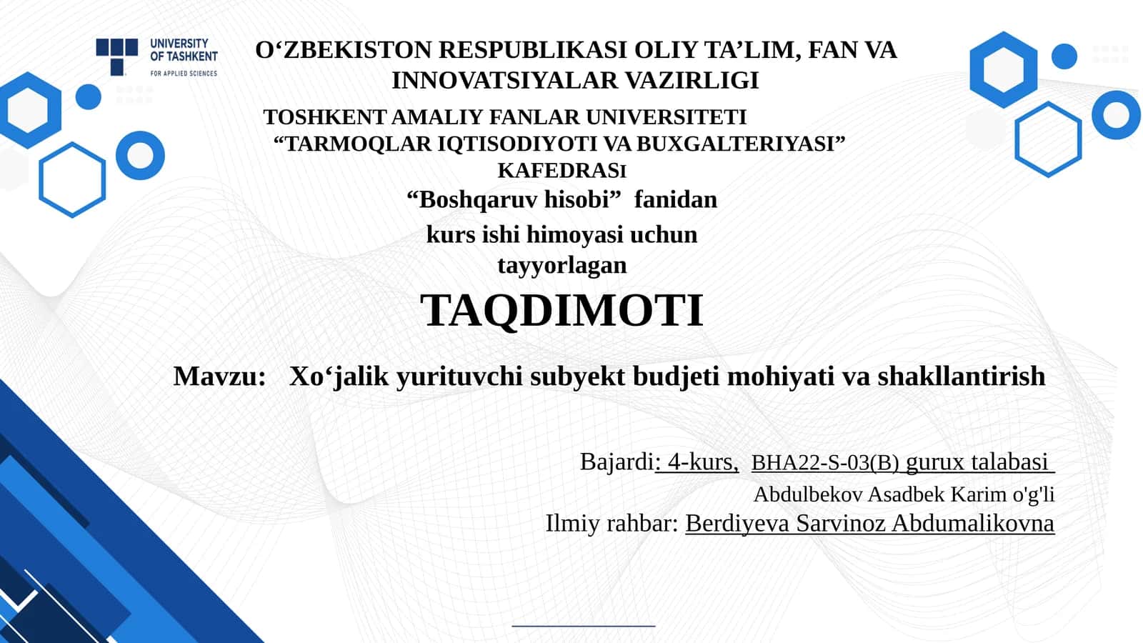 "TARMOQLAR IQTISODIYOTI VA BUXGALTERIYASI" 1