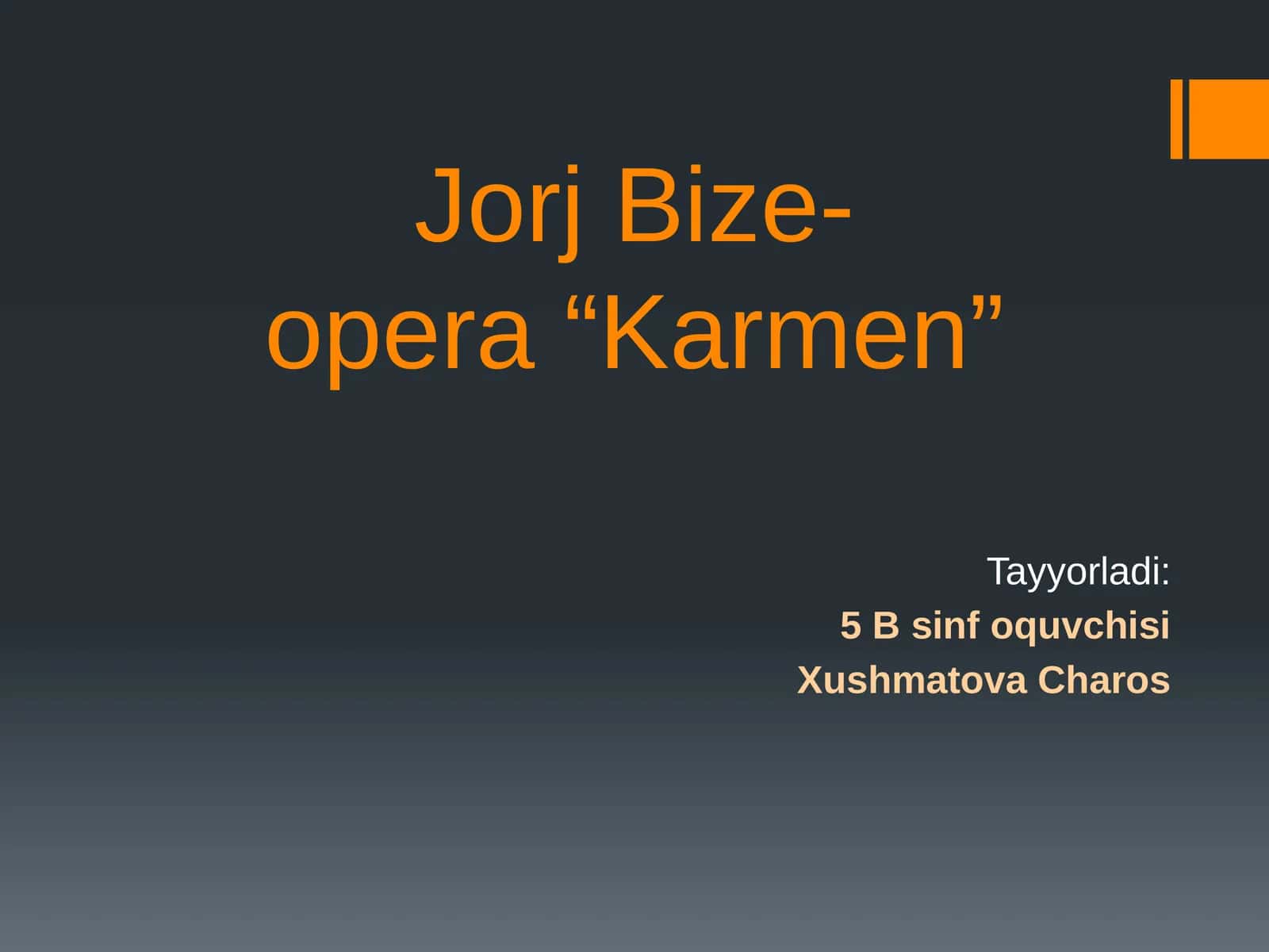 Jorj Bize-opera “Karmen” 1