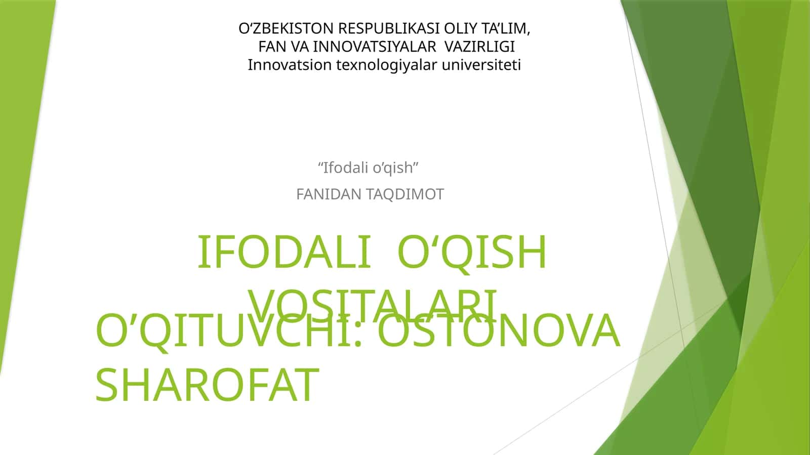 IFODALI O‘QISH VOSITALARI 1
