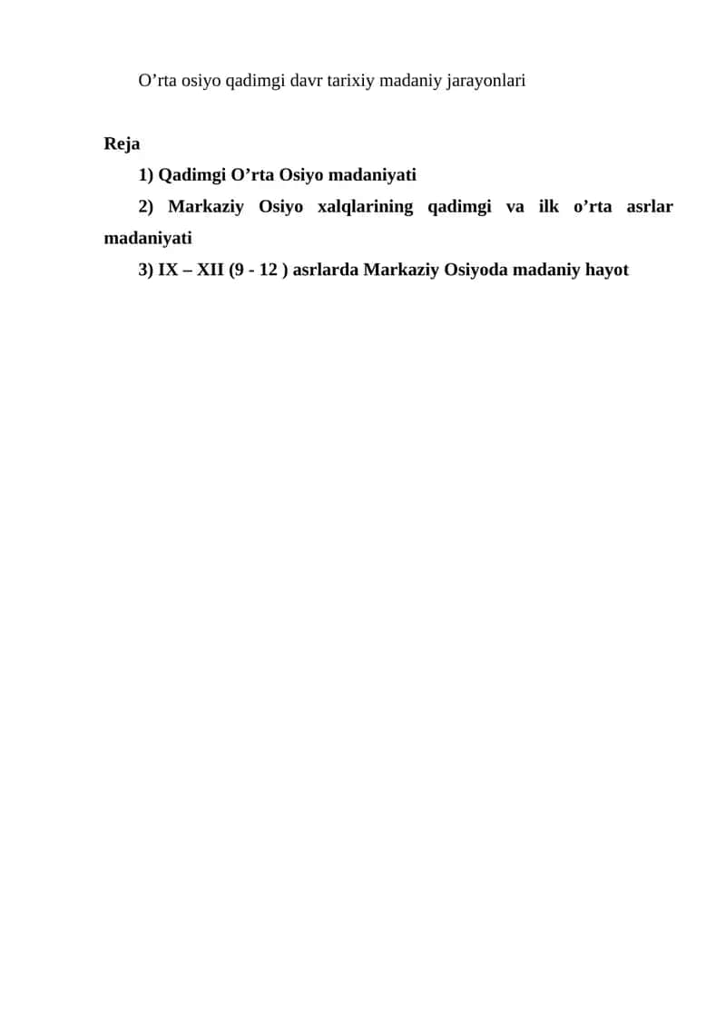 O'rta Osiyo qadimgi davr tarixiy madaniy jarayonlari 1