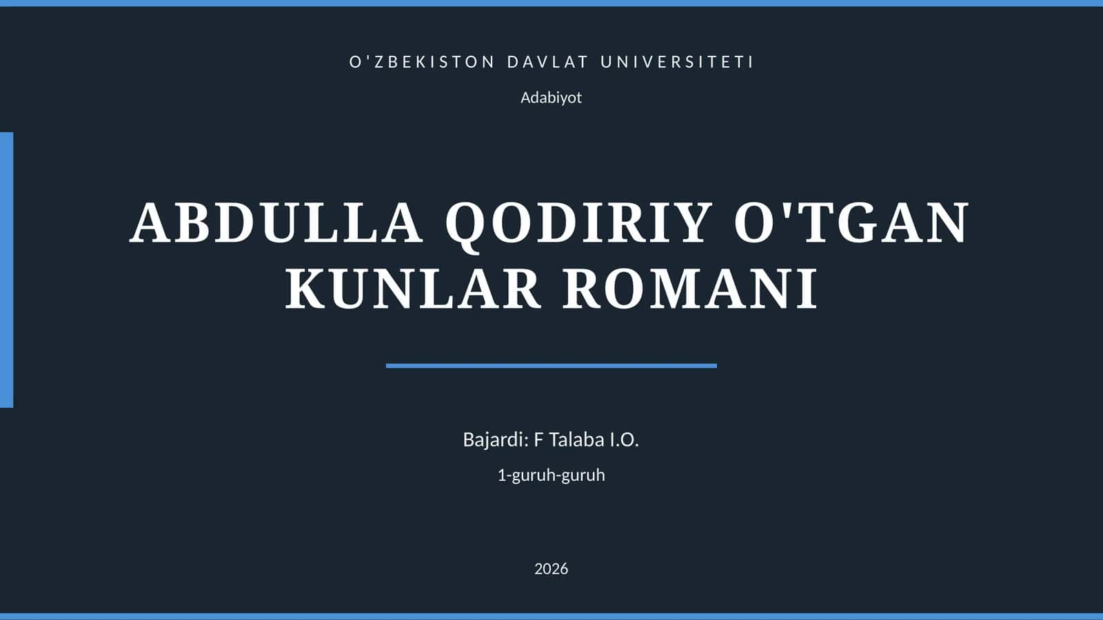 ABDULLA QODIRIY O'TGAN KUNLAR ROMANI 1