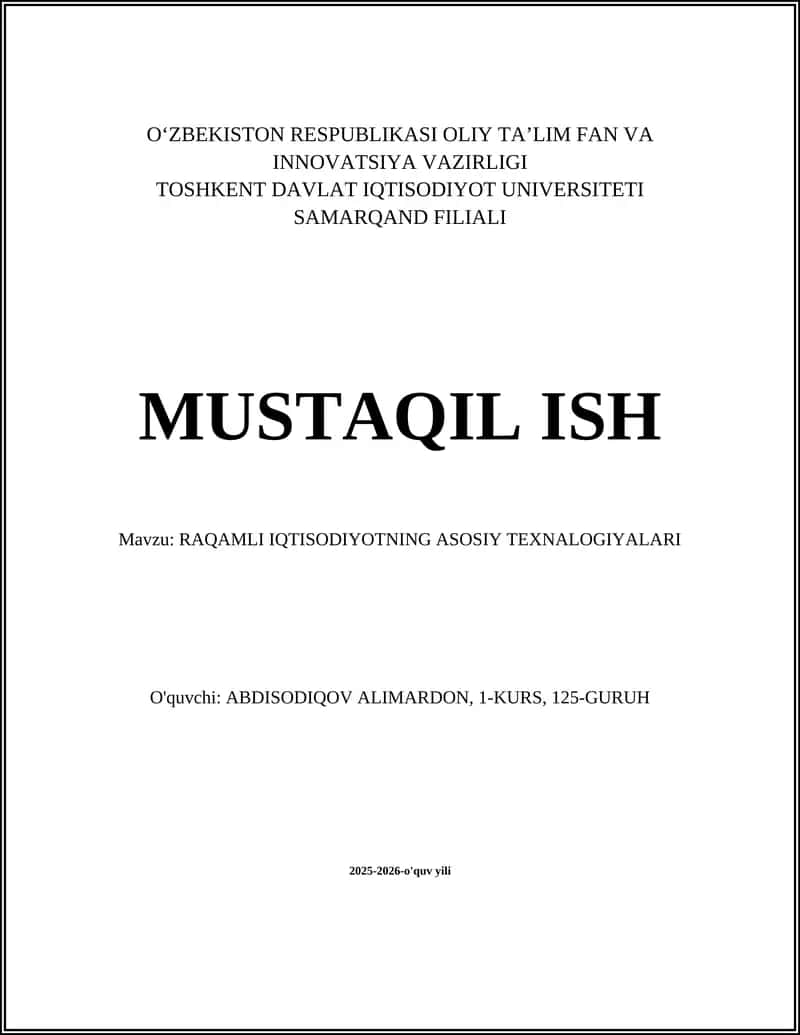 RAQAMLI IQTISODIYOTNING ASOSIY TEXNALOGIYALARI 1