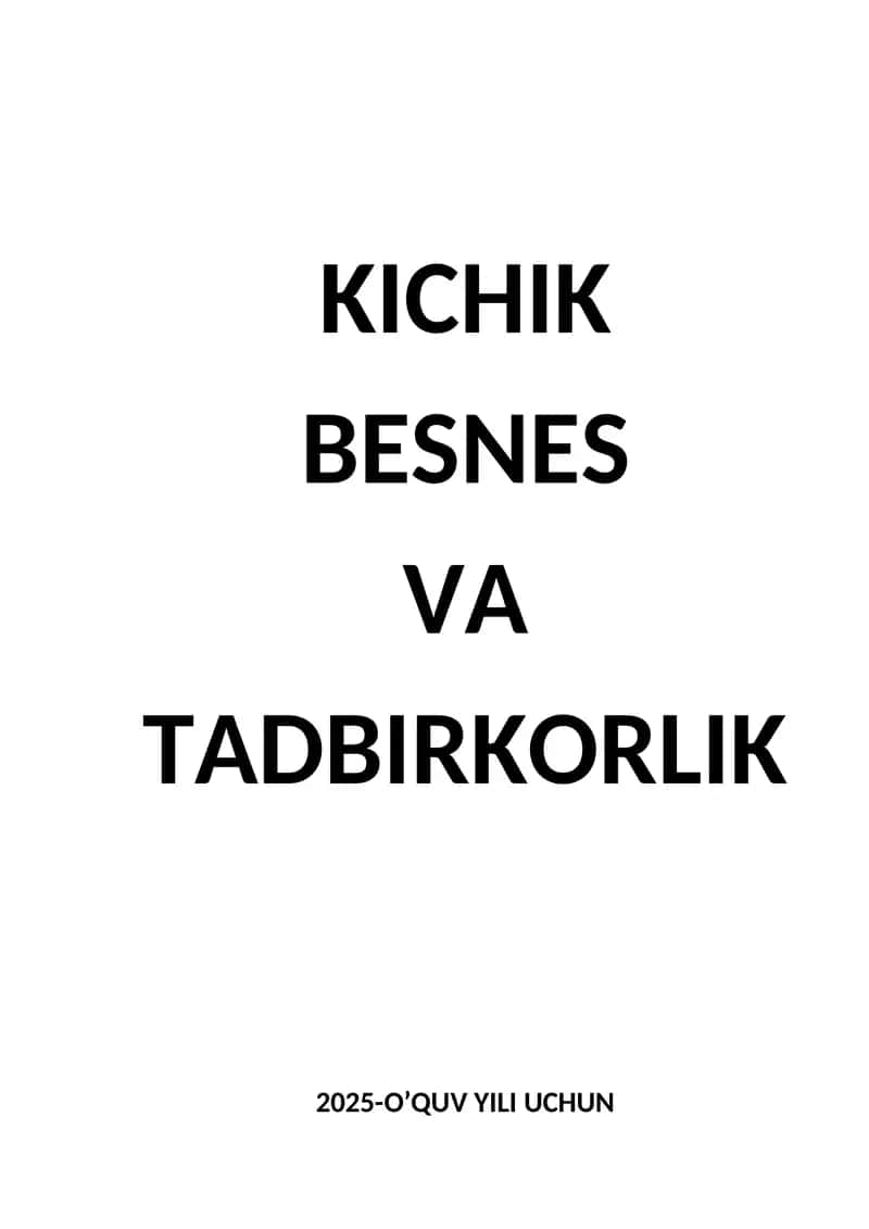 Tadbirkorlikning tutgan o’rni 1