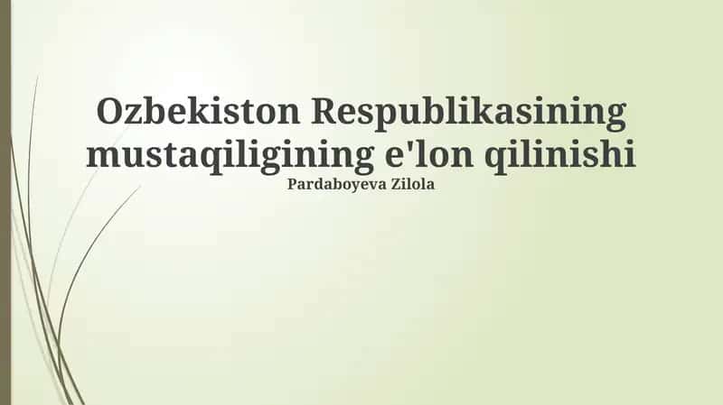 Mustaqillikning Tarixiy Asoslari va Sabablari 1