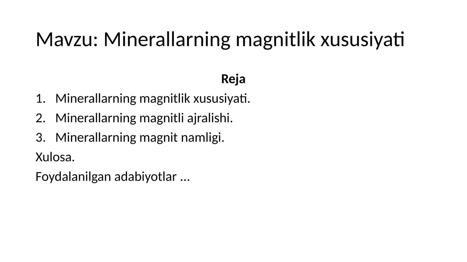 Minerallarning magnitlik xususiyati 1