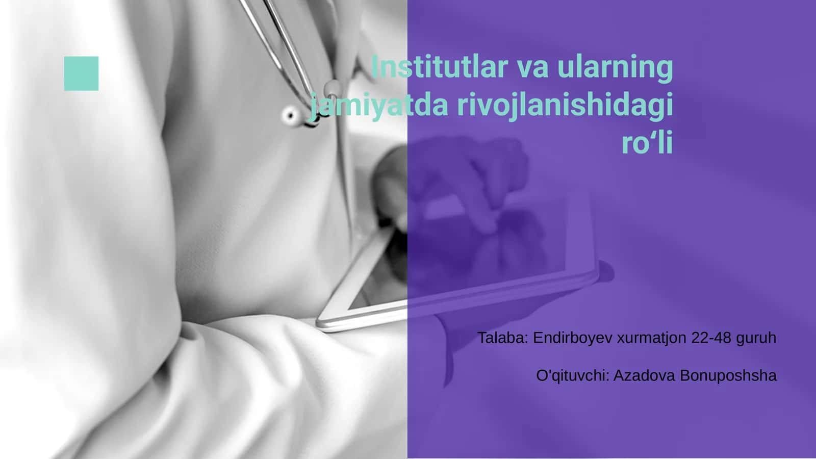 Institutlar va ularning jamiyatda rivojlanishidagi roʻli 1