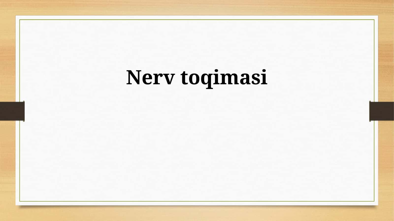 Nerv toqimasi 1