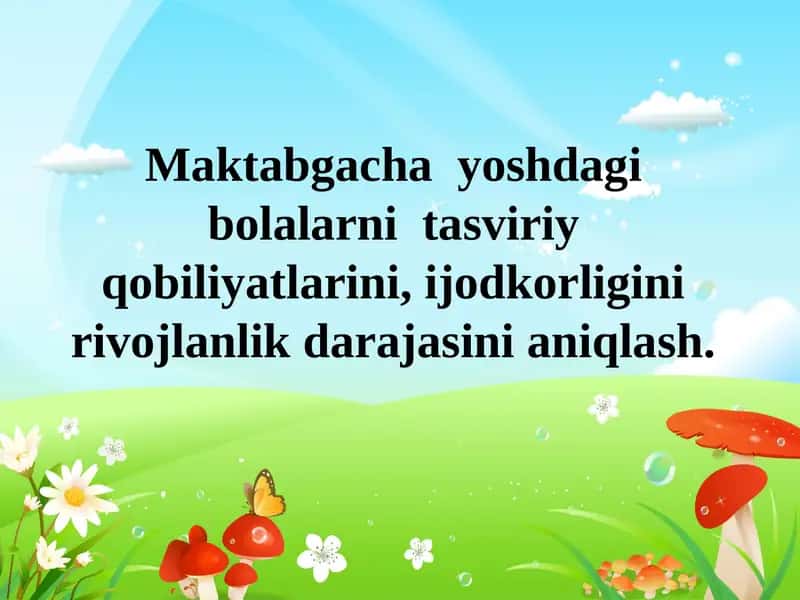 Maktabgacha yoshdagi bolalarni tasviriy qobiliyatlarini, ijodkorligini rivojlanlik. 1