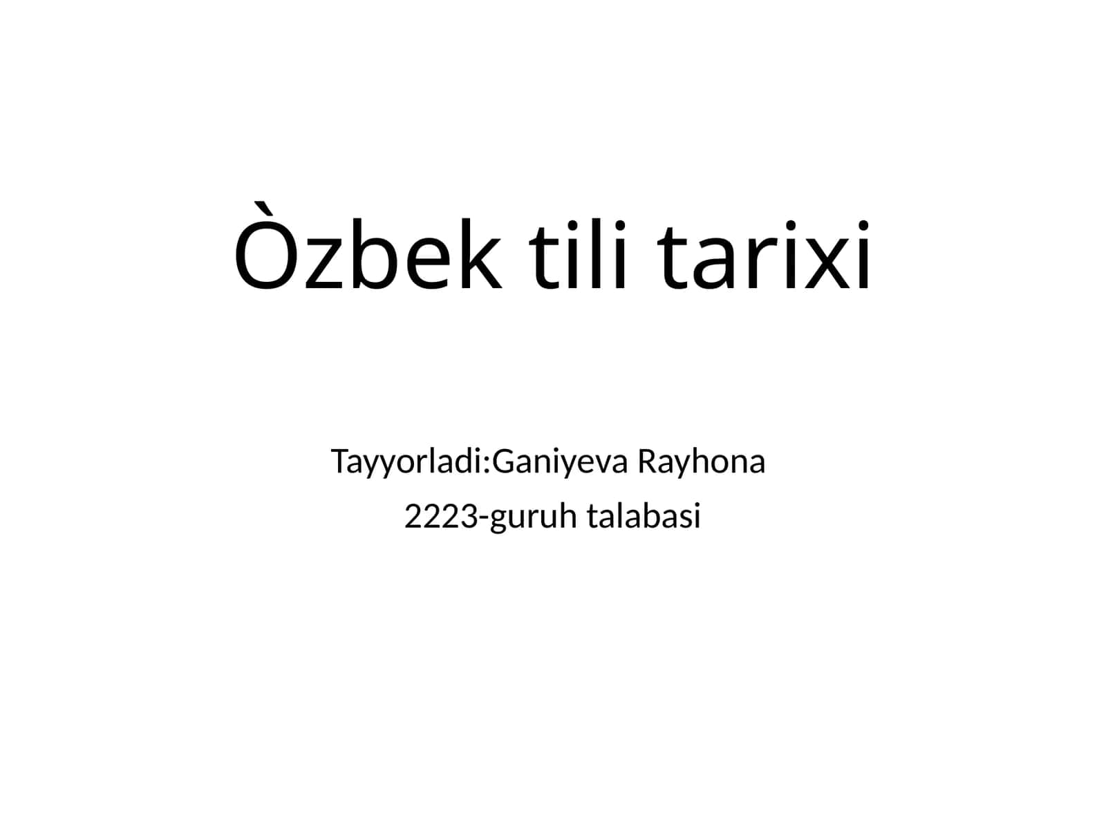 Òzbektili tarixi 1