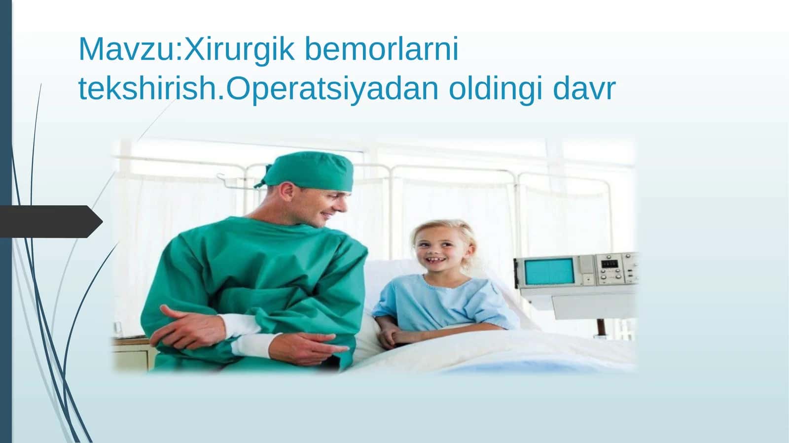 xirurgik bemorlarni tekshirish 1